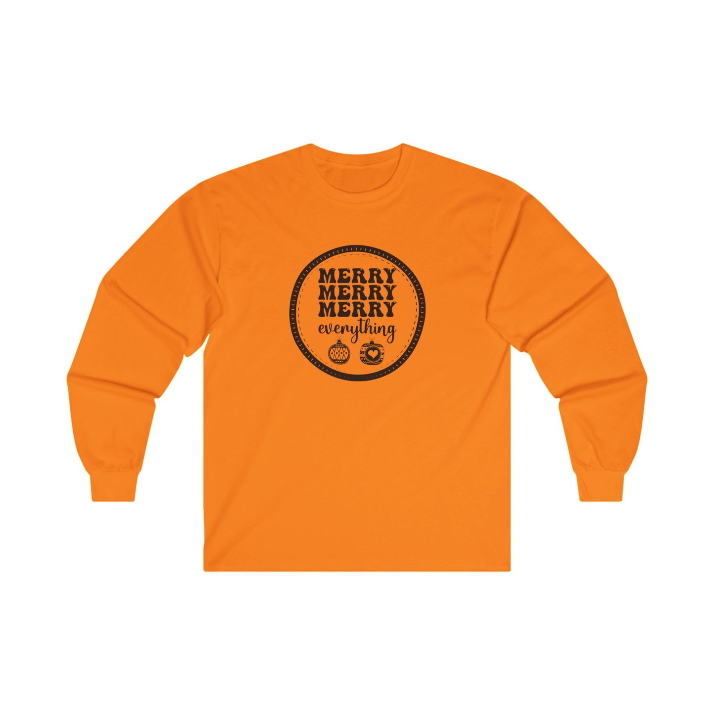 Merry Everything Unisex Ultra Cotton Long Sleeve Tee