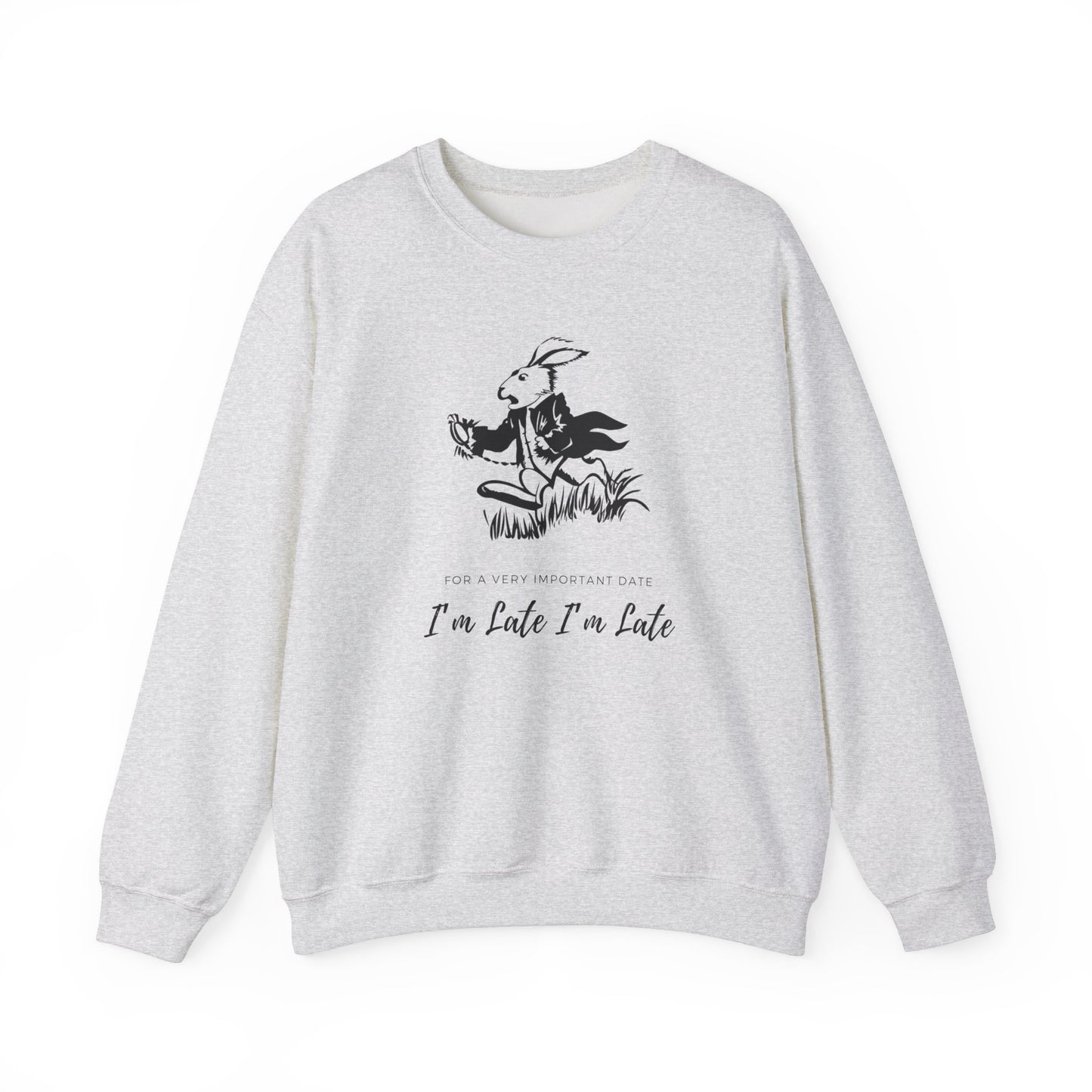 I’m Late Unisex Heavy Blend™ Crewneck Sweatshirt