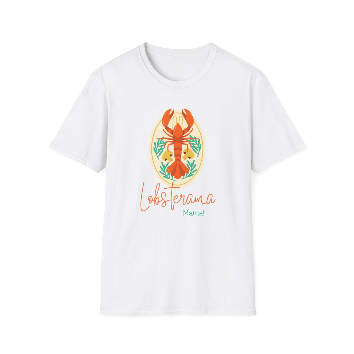 Lobsterama Mama Unisex Softstyle T-Shirt