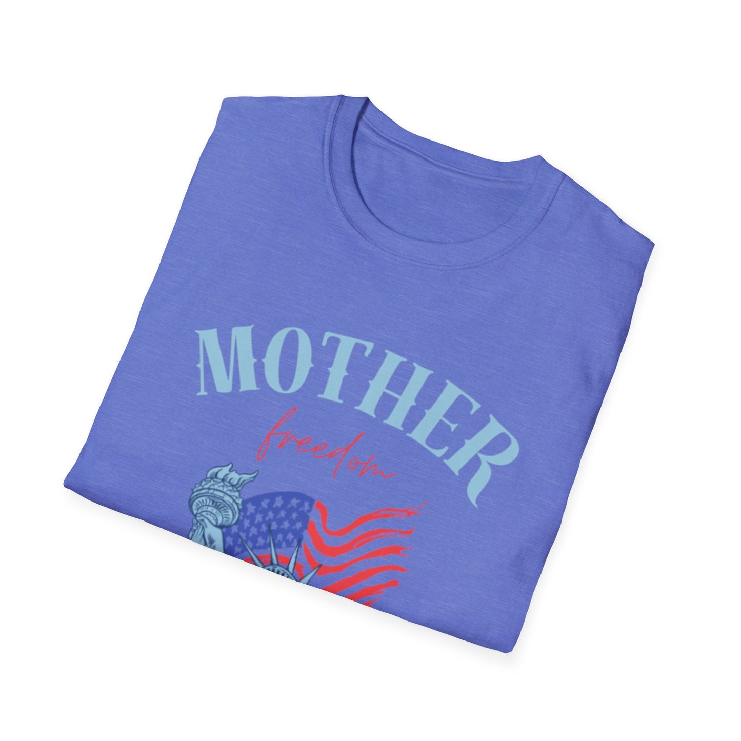 Mother Freedom Unisex Softstyle T-Shirt