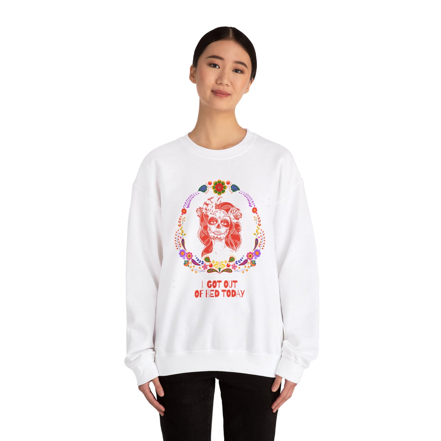 I Got Out of Bed Today Unisex Heavy Blend™ Crewneck Sweatshirt