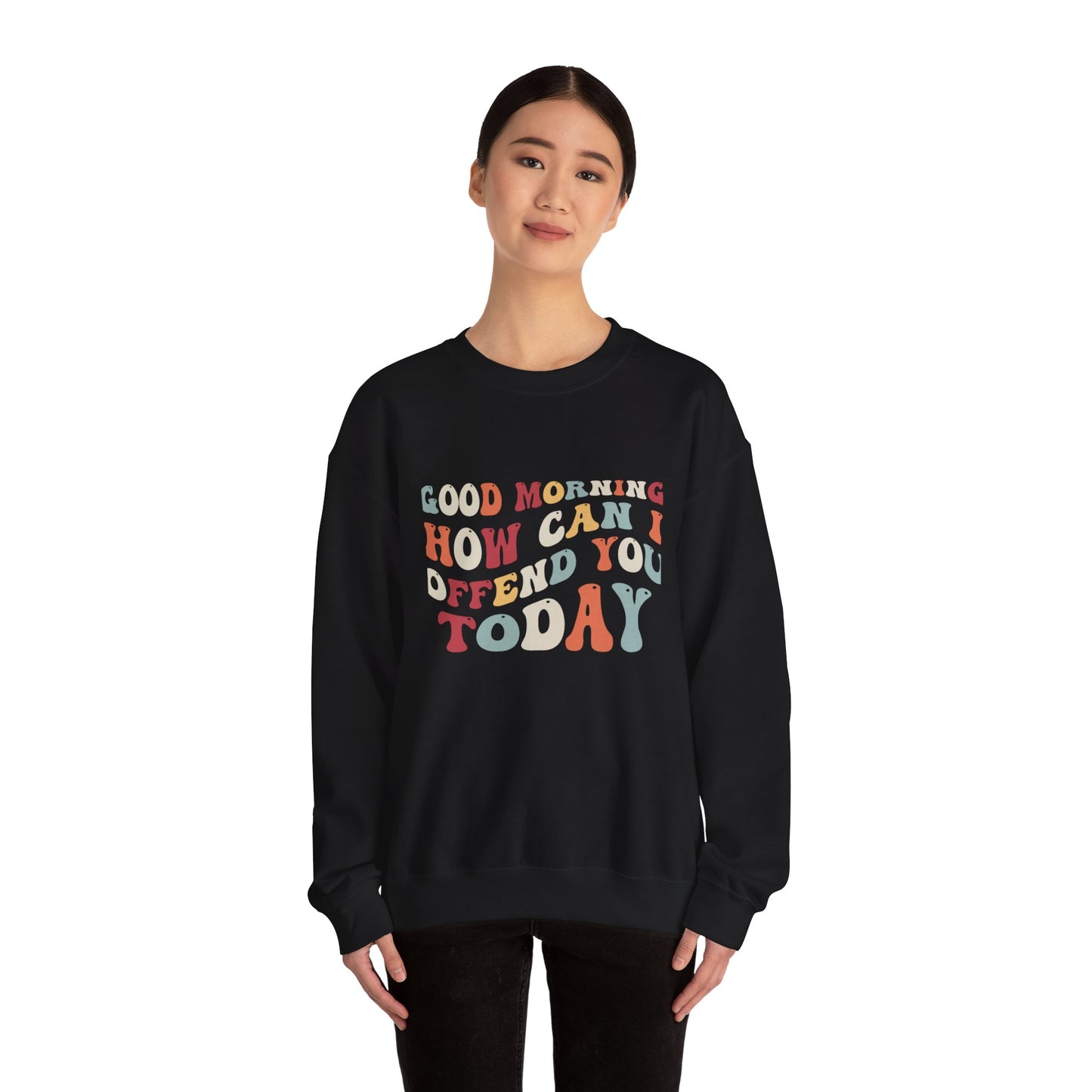 How Can I Offend You Today Unisex Heavy Blend™ Crewneck Sweatshirt