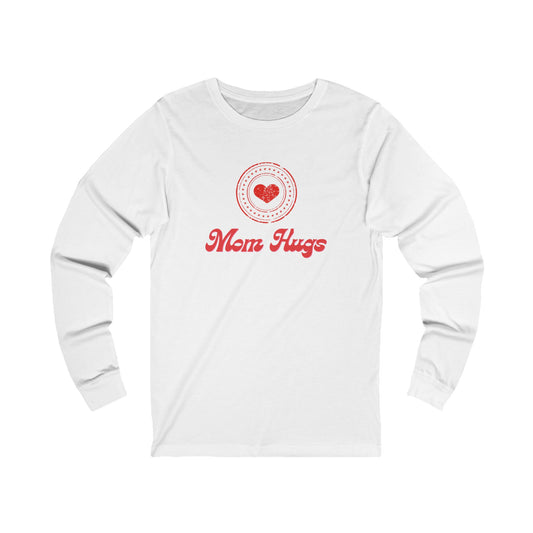 Mom Hugs Unisex Jersey Long Sleeve Tee