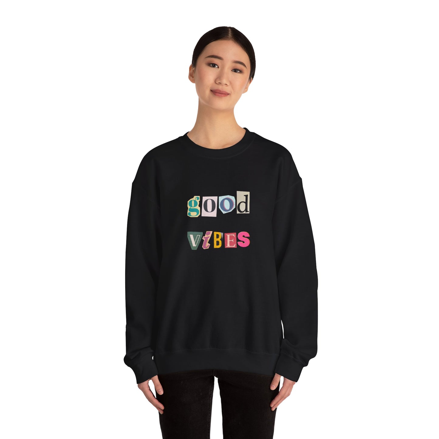 Good Vibes Sweatshirt