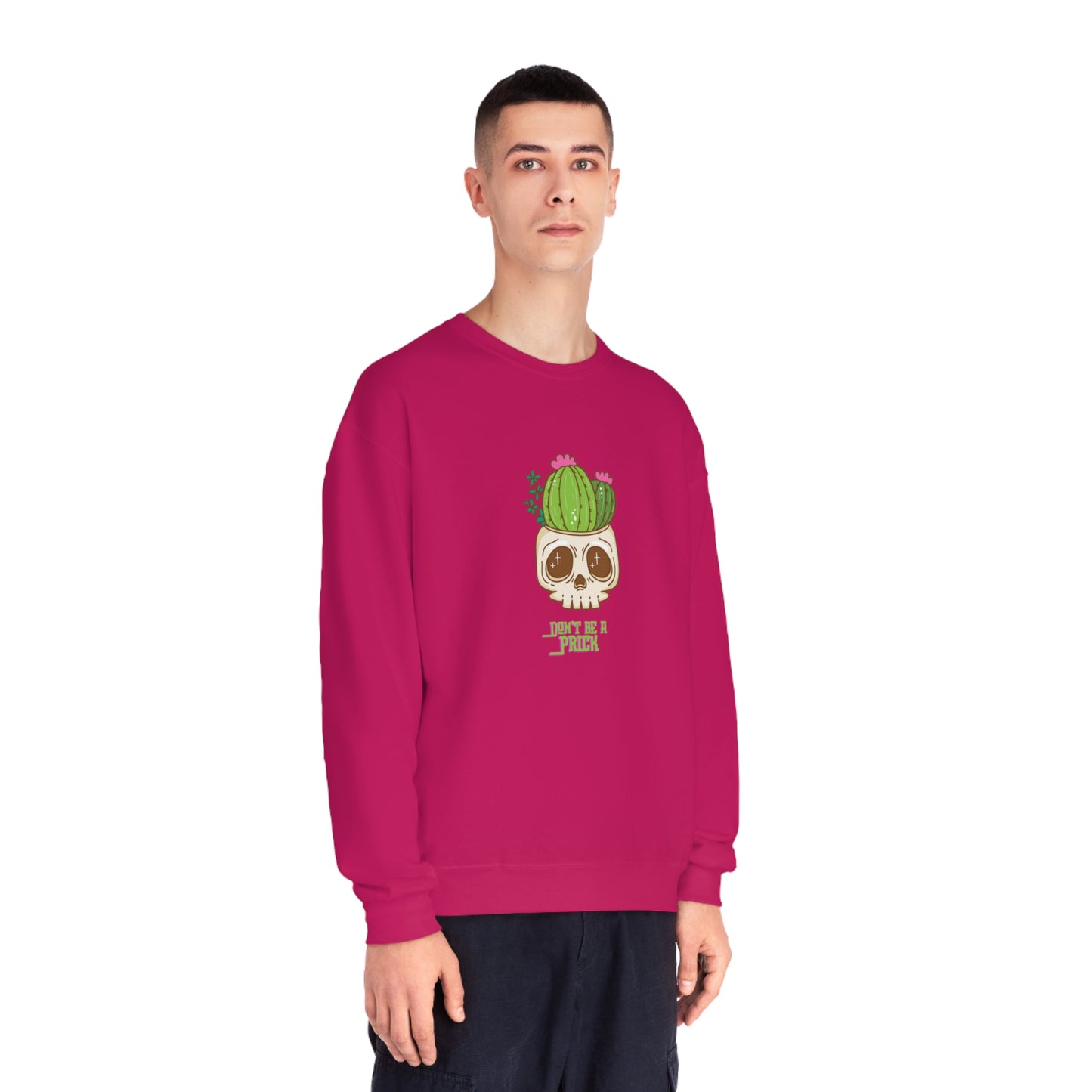 Don’t Be A Prick Unisex NuBlend® Crewneck Sweatshirt