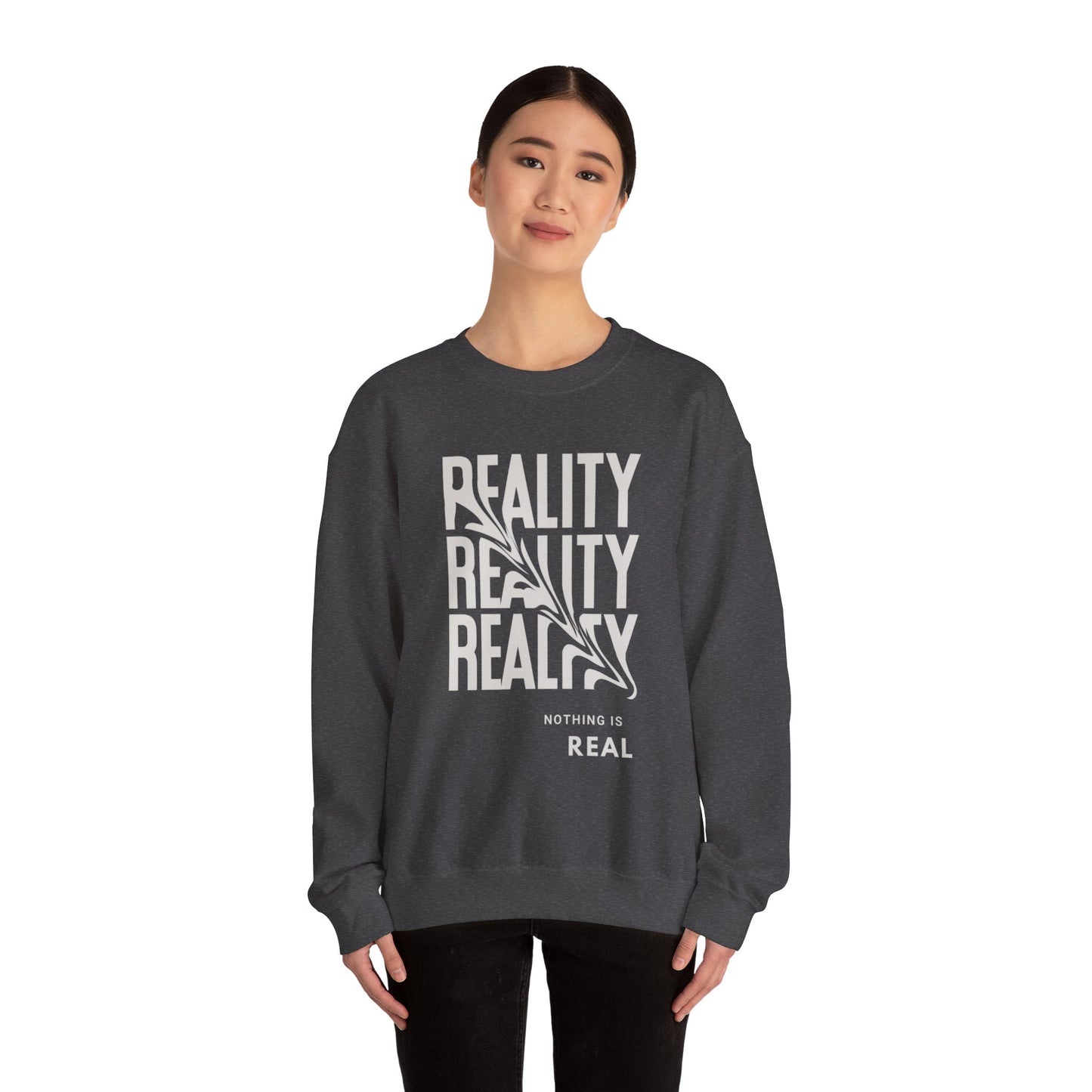 Nothing Is Real Unisex Heavy Blend™ Crewneck Sweatshirt