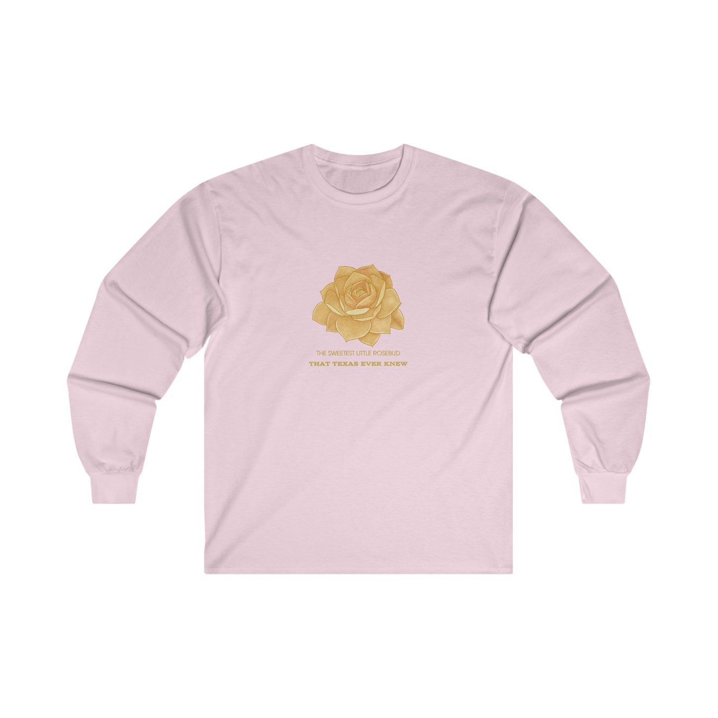 Sweetest Rosebud Unisex Ultra Cotton Long Sleeve Tee