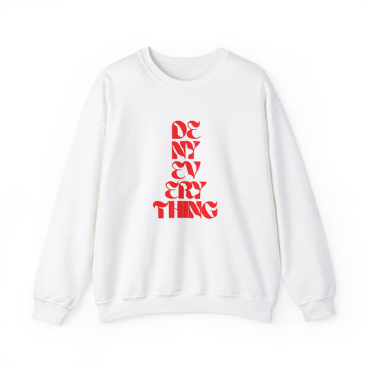 Deny Everything Unisex Heavy Blend™ Crewneck Sweatshirt