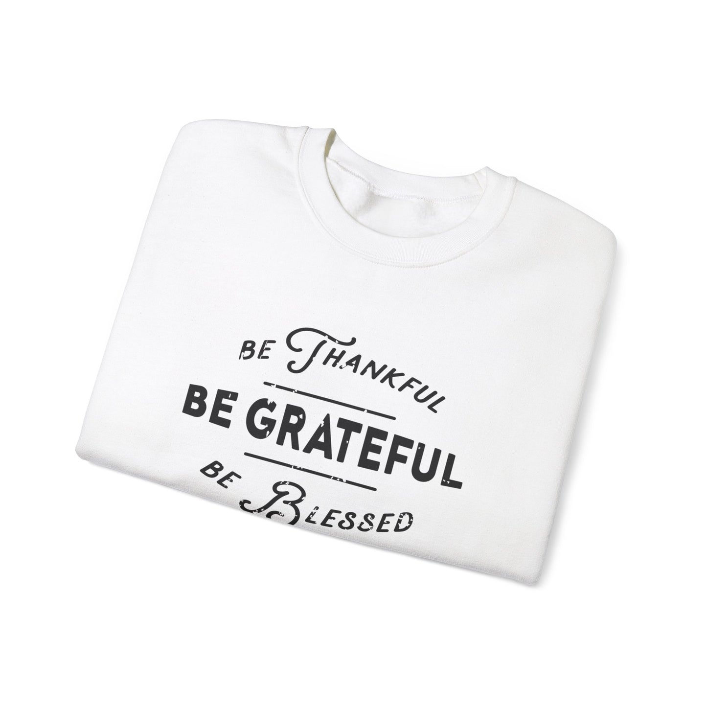 Be Thankful Unisex Heavy Blend™ Crewneck Sweatshirt