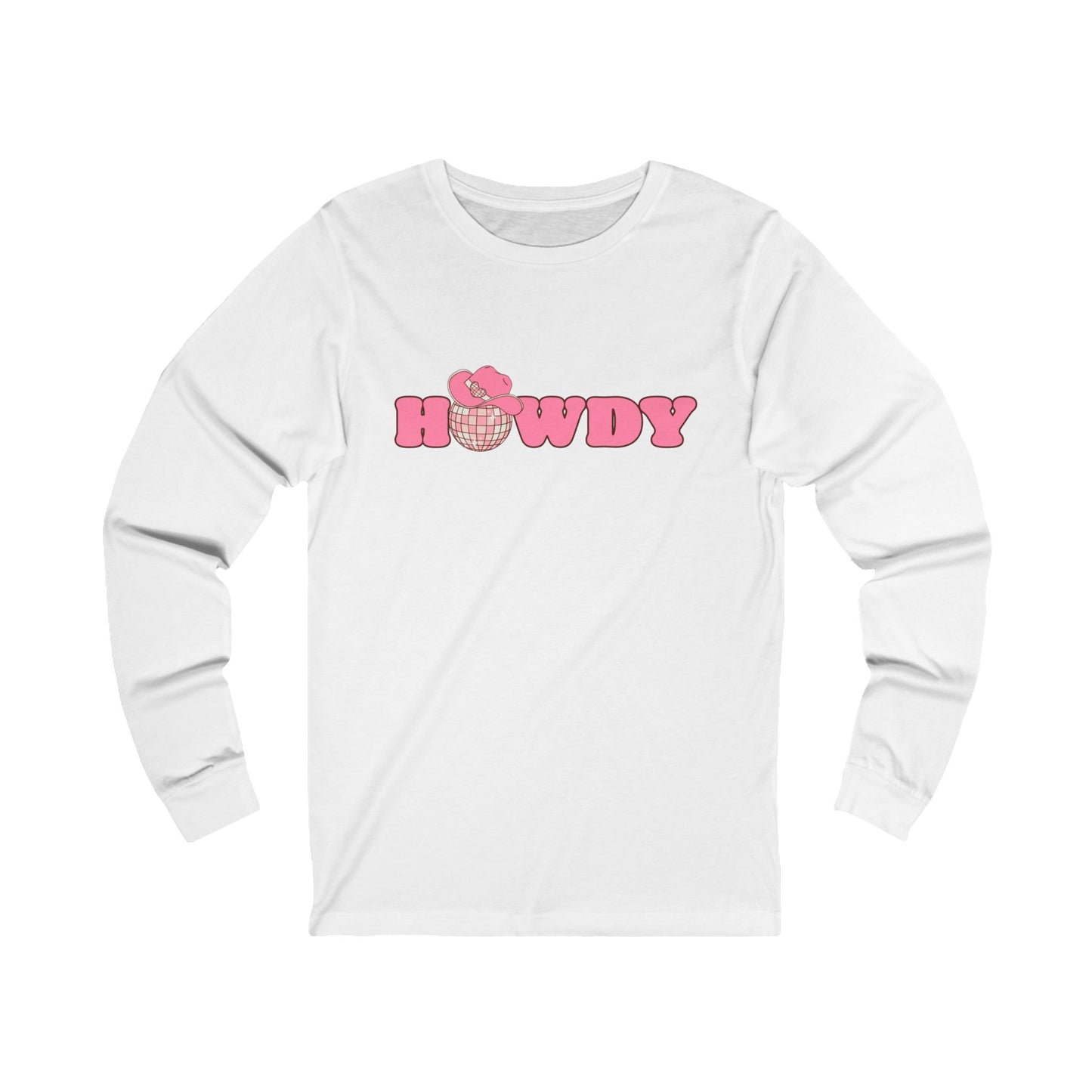 Howdy Unisex Jersey Long Sleeve Tee