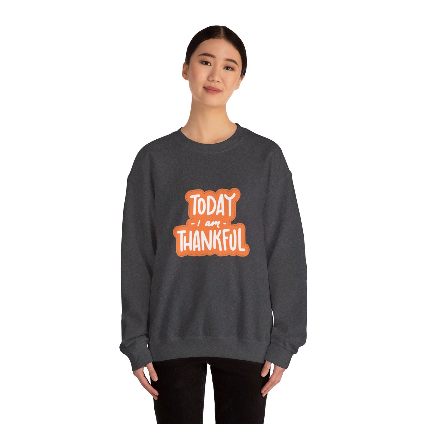 Today Thankful Unisex Heavy Blend™ Crewneck Sweatshirt