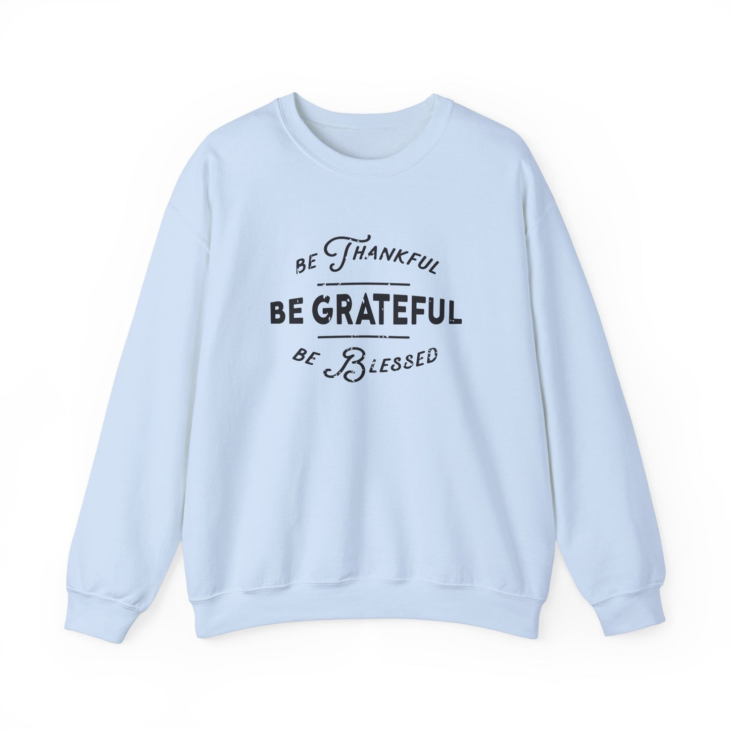 Be Thankful Unisex Heavy Blend™ Crewneck Sweatshirt