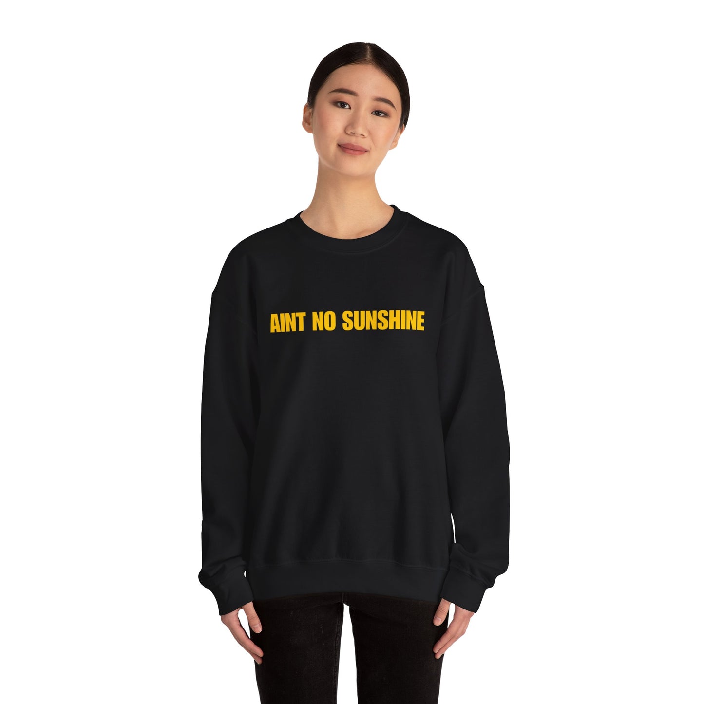 Ain’t No Sunshine Unisex Heavy Blend™ Crewneck Sweatshirt