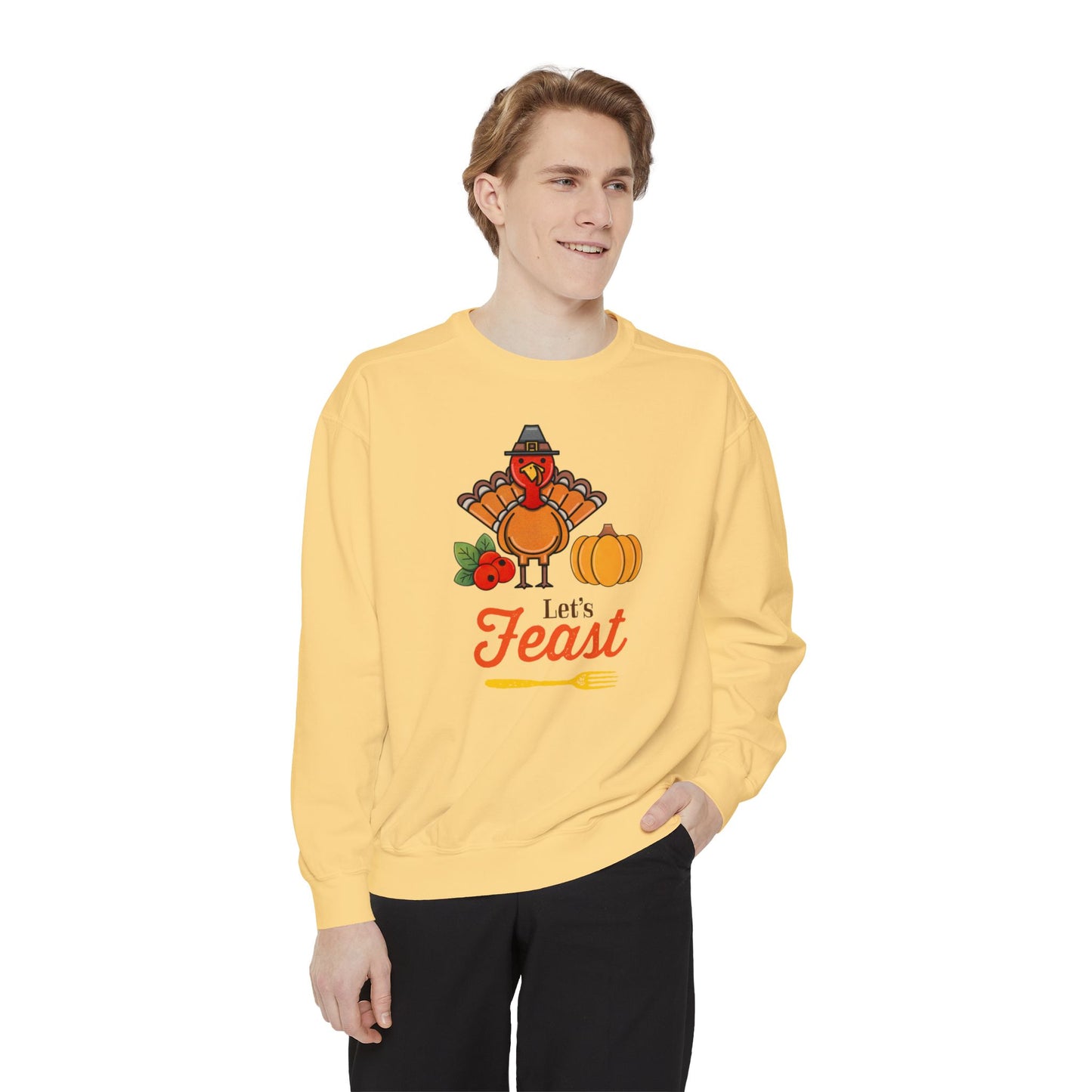 Let’s Feast Unisex Garment-Dyed Sweatshirt