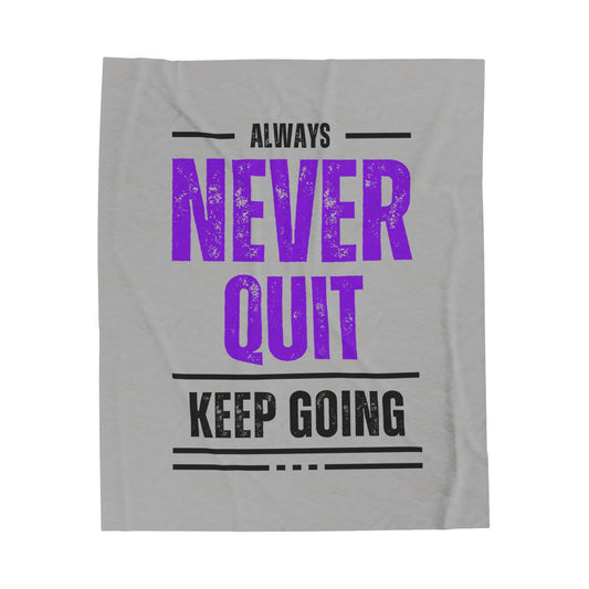 Keep Going Velveteen Plush Blanket