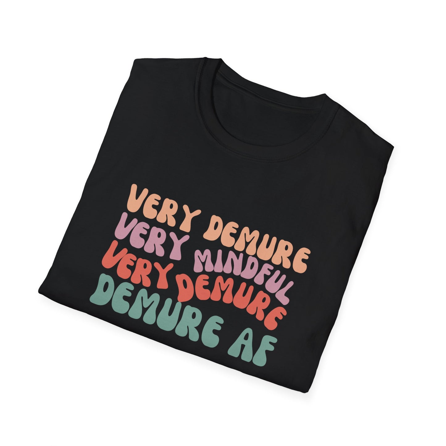 Demure Unisex Softstyle T-Shirt