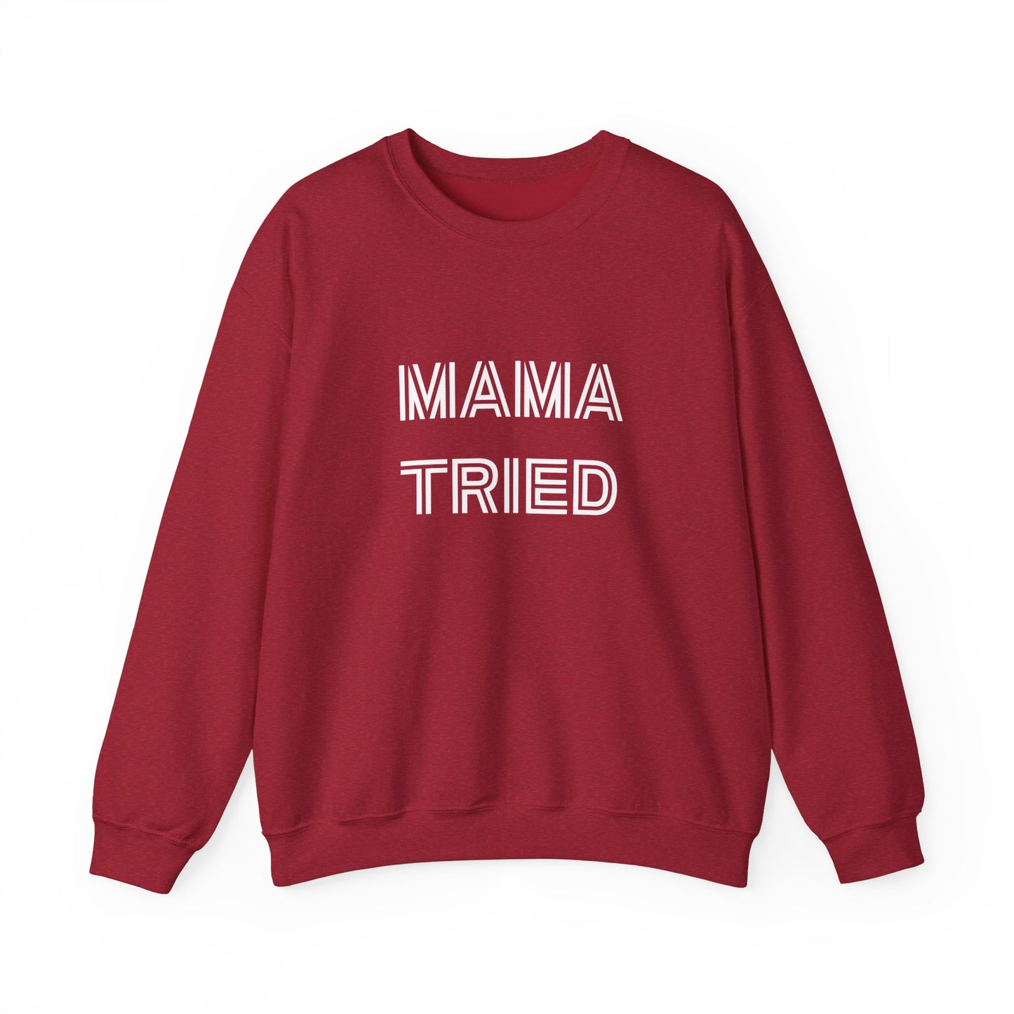 Mama Tried Unisex Heavy Blend™ Crewneck Sweatshirt