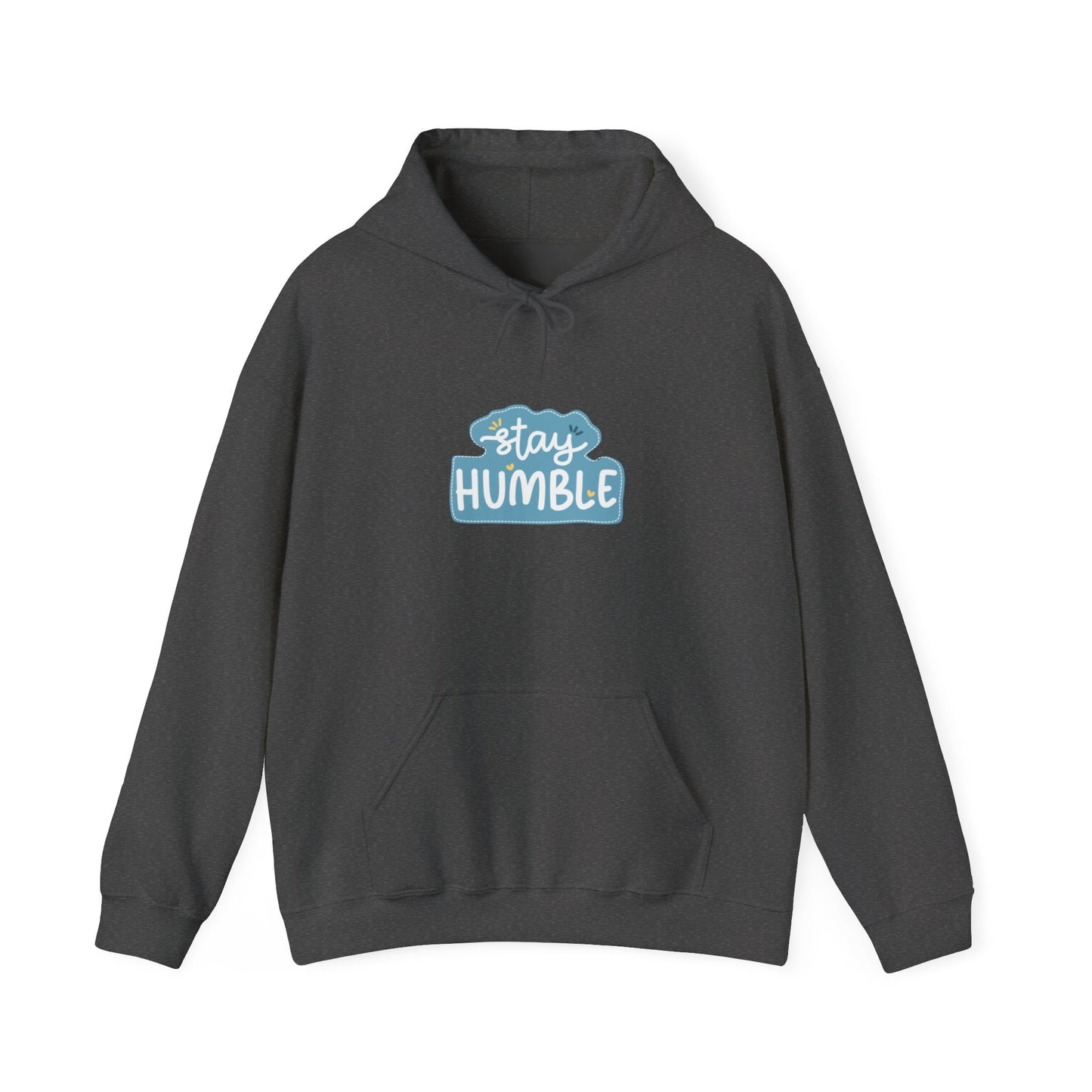 Stay Humble Unisex Heavy Blend™ Hooded Sweatshirt