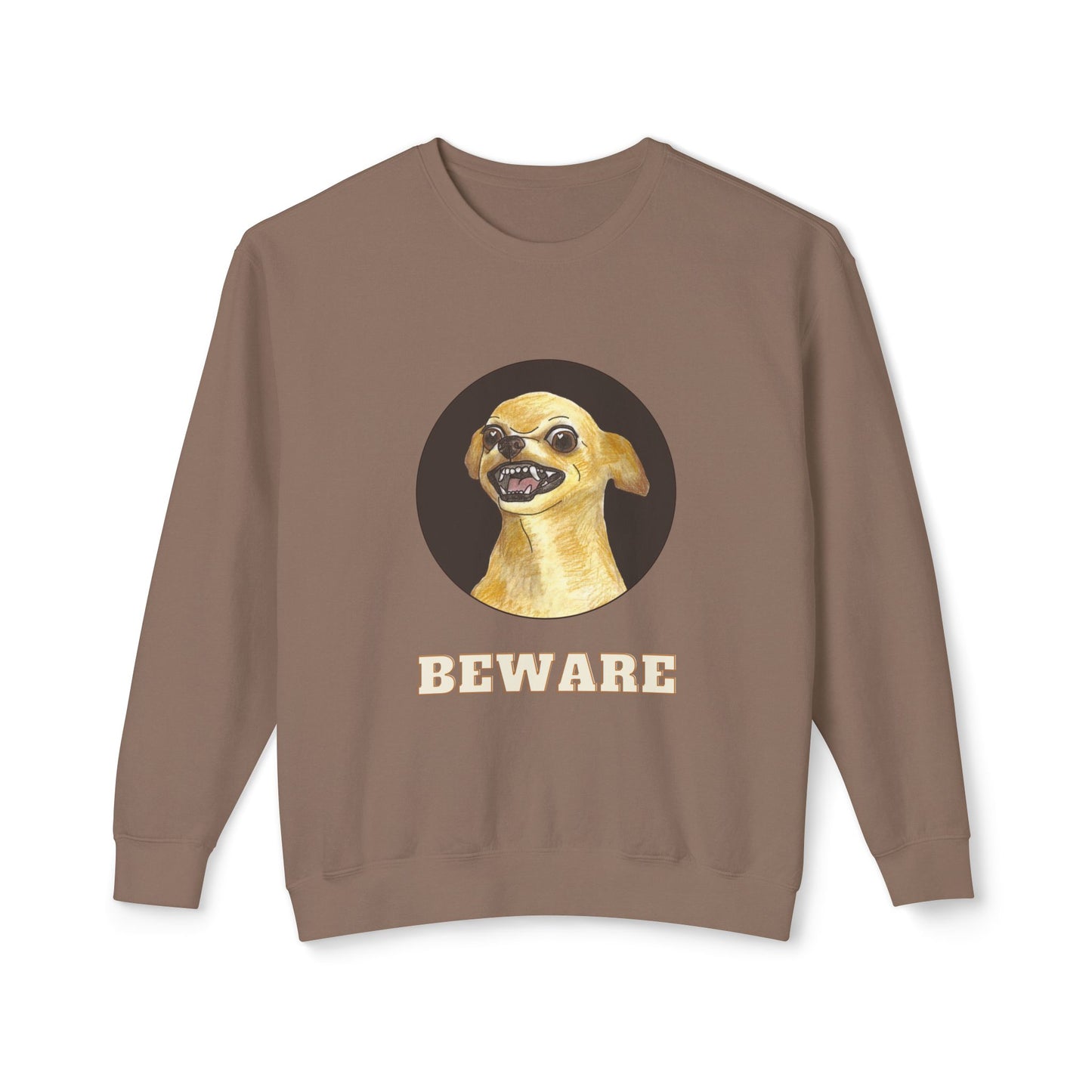 Beware Chihuahua Unisex Lightweight Crewneck Sweatshirt