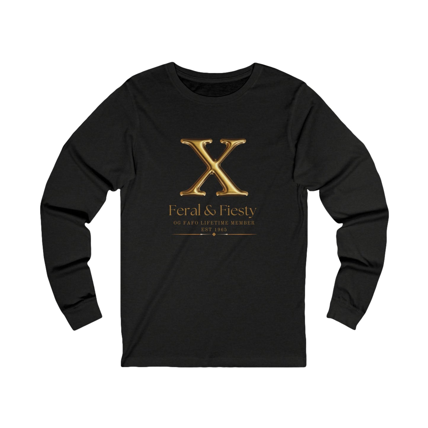 X Feral & Fiesty Unisex Jersey Long Sleeve Tee