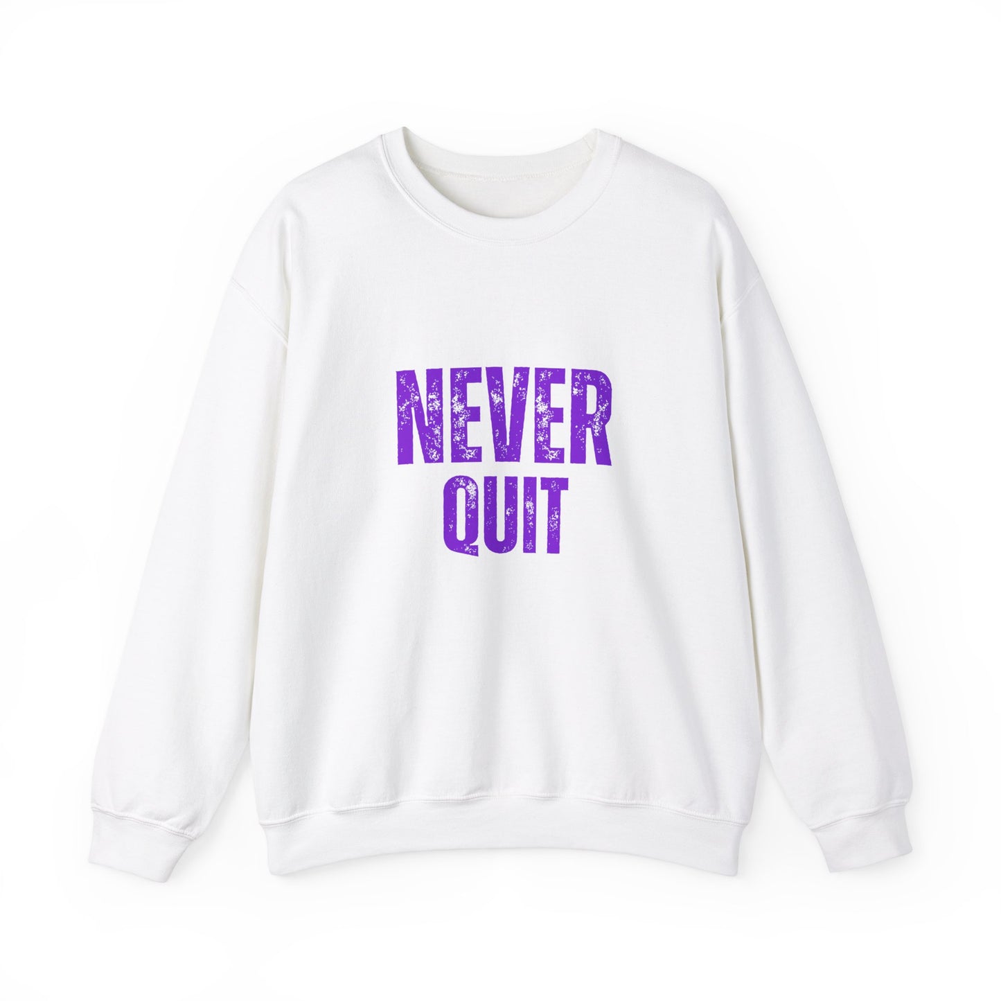 Never Quit Unisex Heavy Blend™ Crewneck Sweatshirt