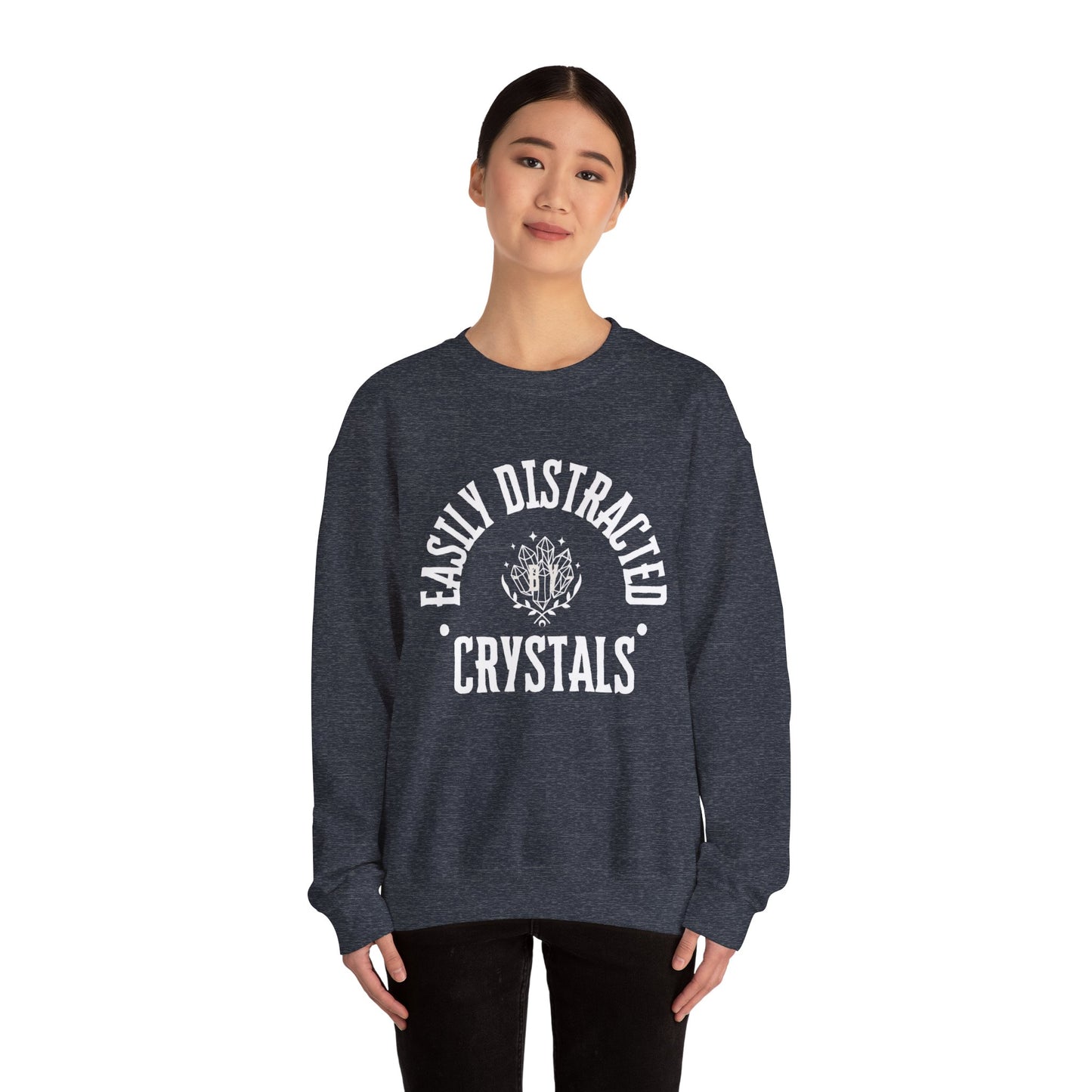 Easily Distracted by Crystals II Unisex Heavy Blend™ Crewneck Sweatshirt