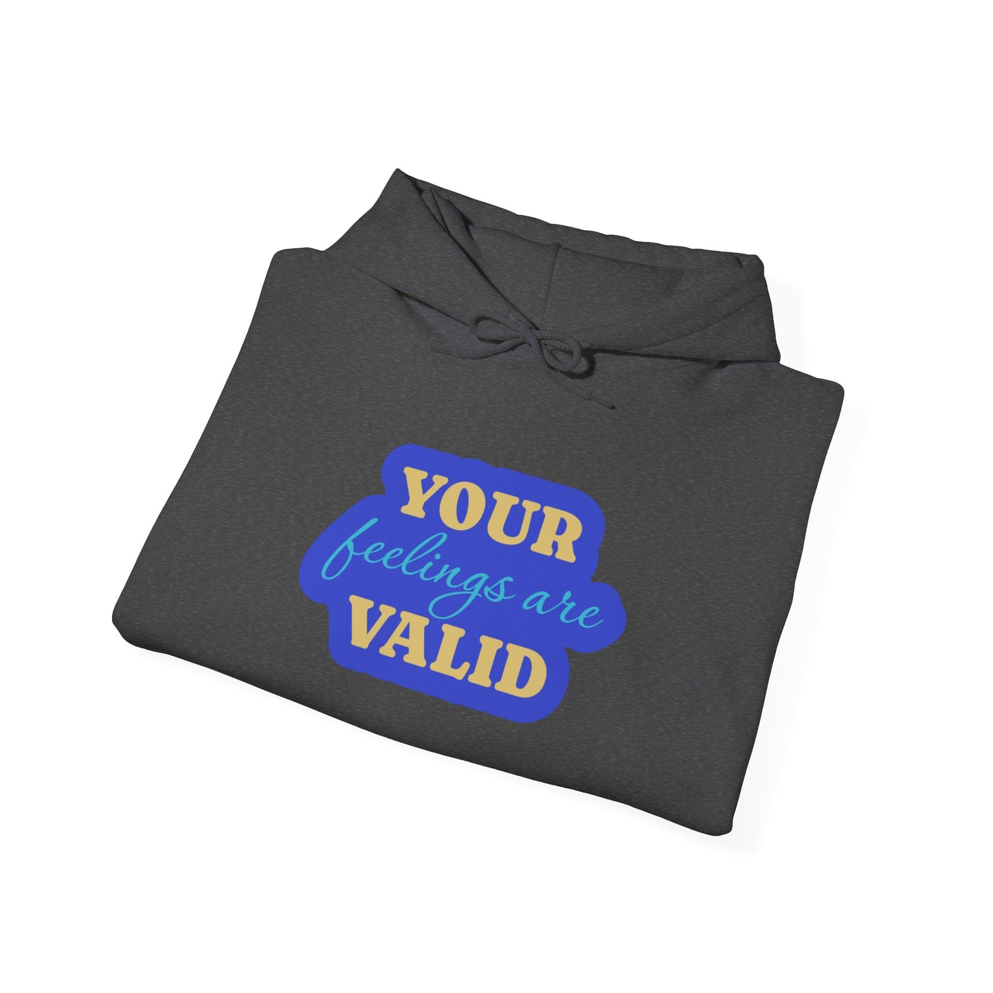 Feelings Valid Unisex Heavy Blend™ Hooded Sweatshirt