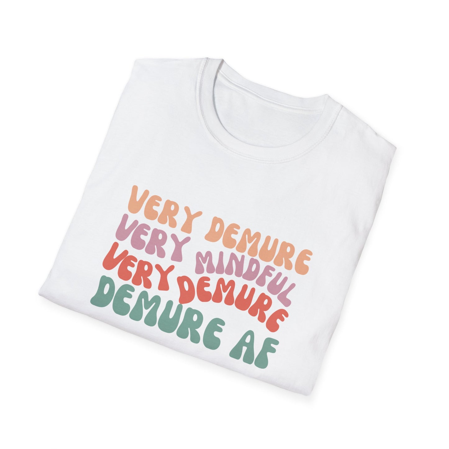 Demure Unisex Softstyle T-Shirt