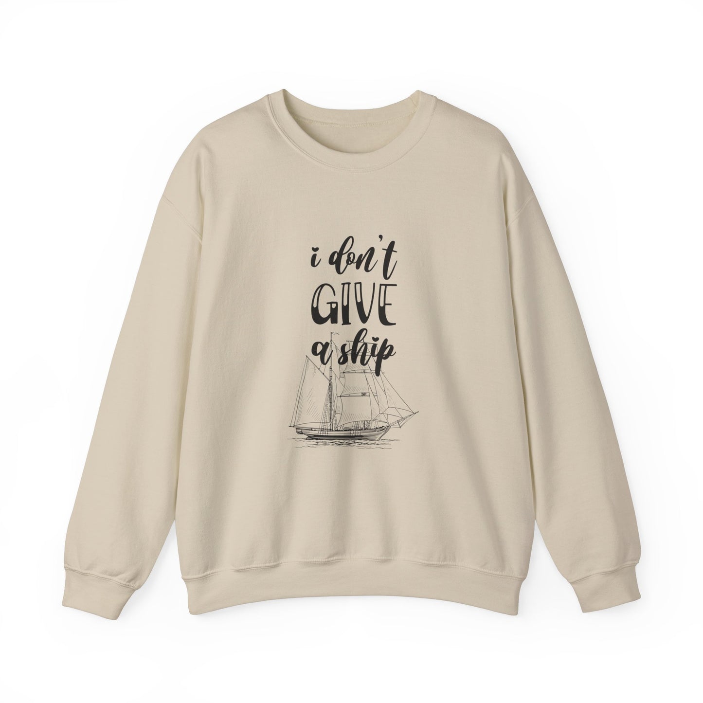 Don’t Give a Ship Unisex Heavy Blend™ Crewneck Sweatshirt