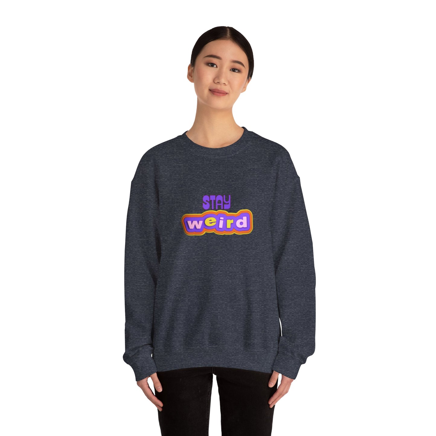 Stay Weird Unisex Heavy Blend™ Crewneck Sweatshirt