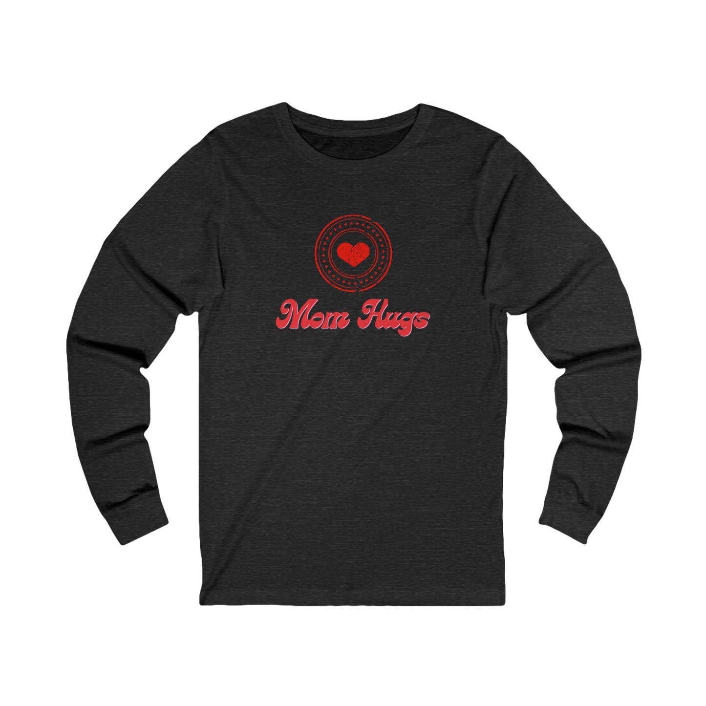 Mom Hugs Unisex Jersey Long Sleeve Tee