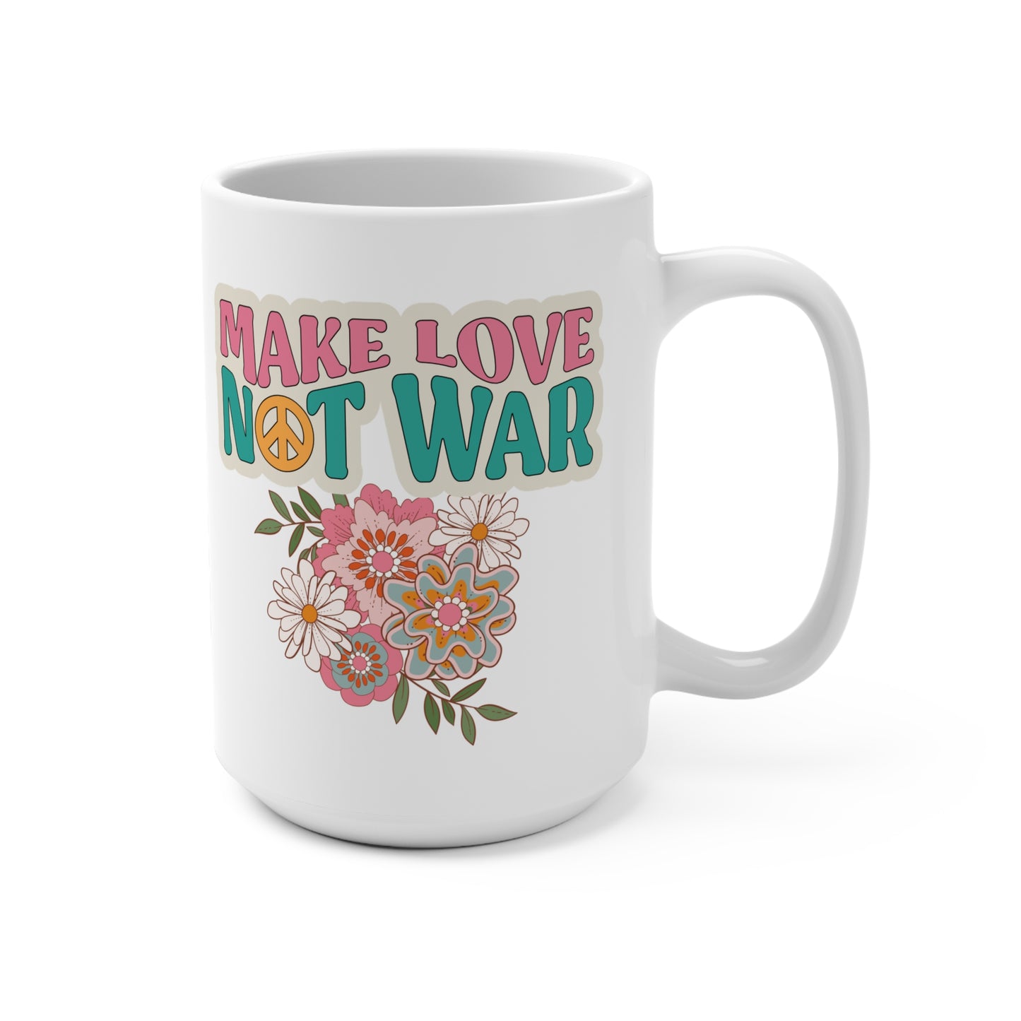 Make Love Mug 15oz