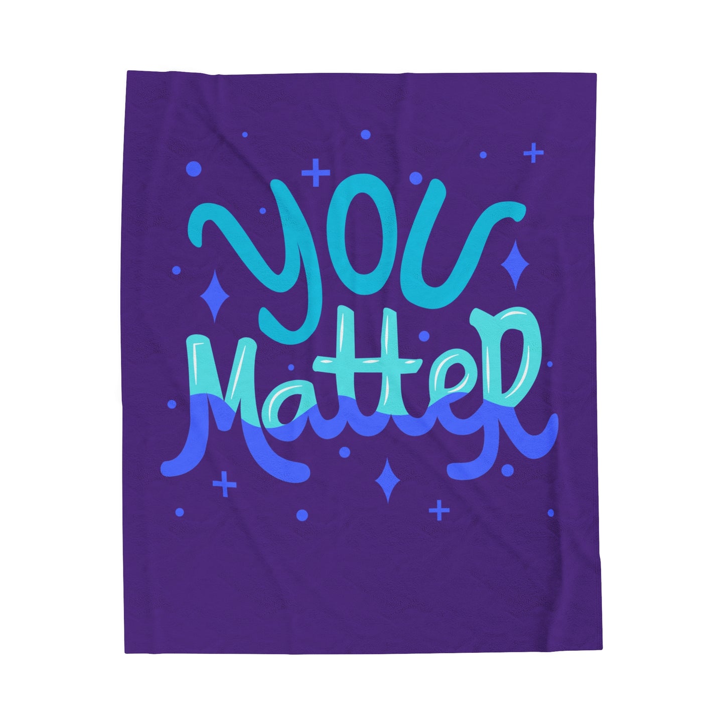 You Matter Velveteen Plush Blanket