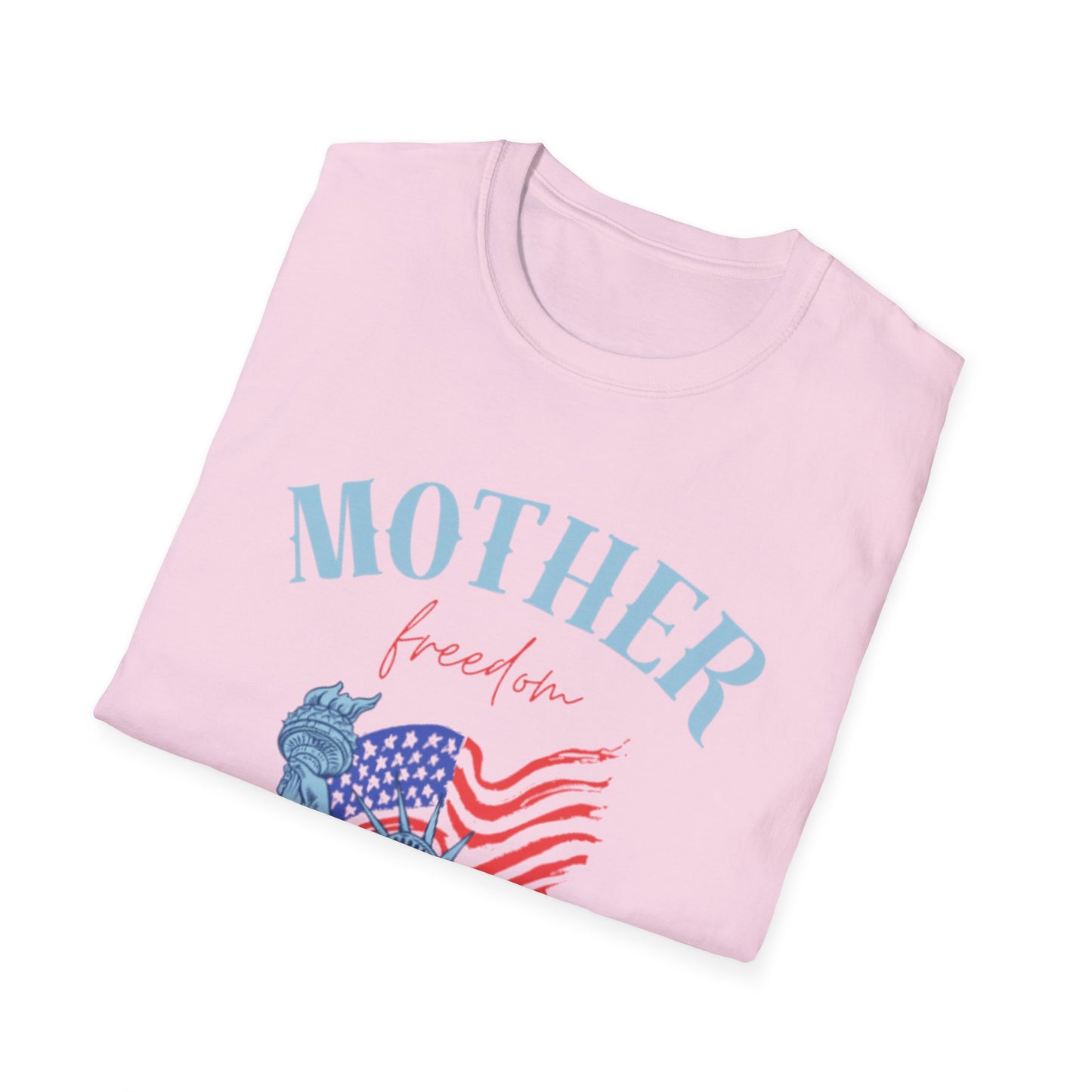 Mother Freedom Unisex Softstyle T-Shirt