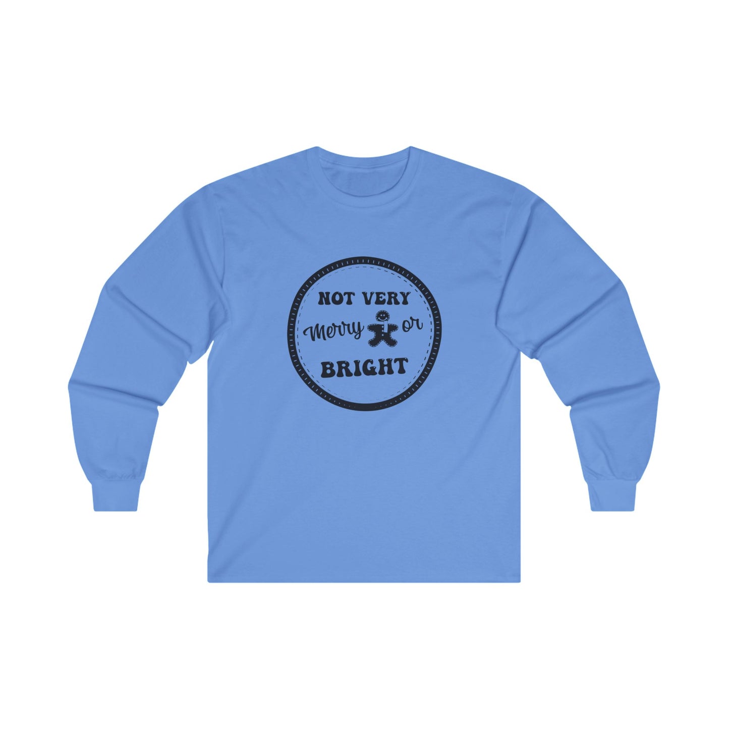 Not Very Merry Unisex Ultra Cotton Long Sleeve Tee