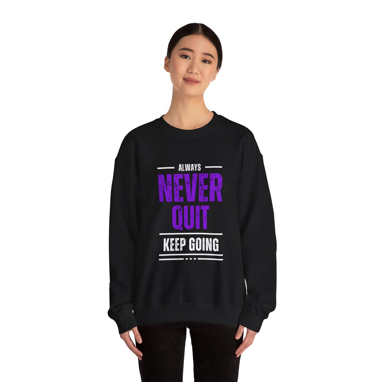 Never Quit Unisex Heavy Blend™ Crewneck Sweatshirt