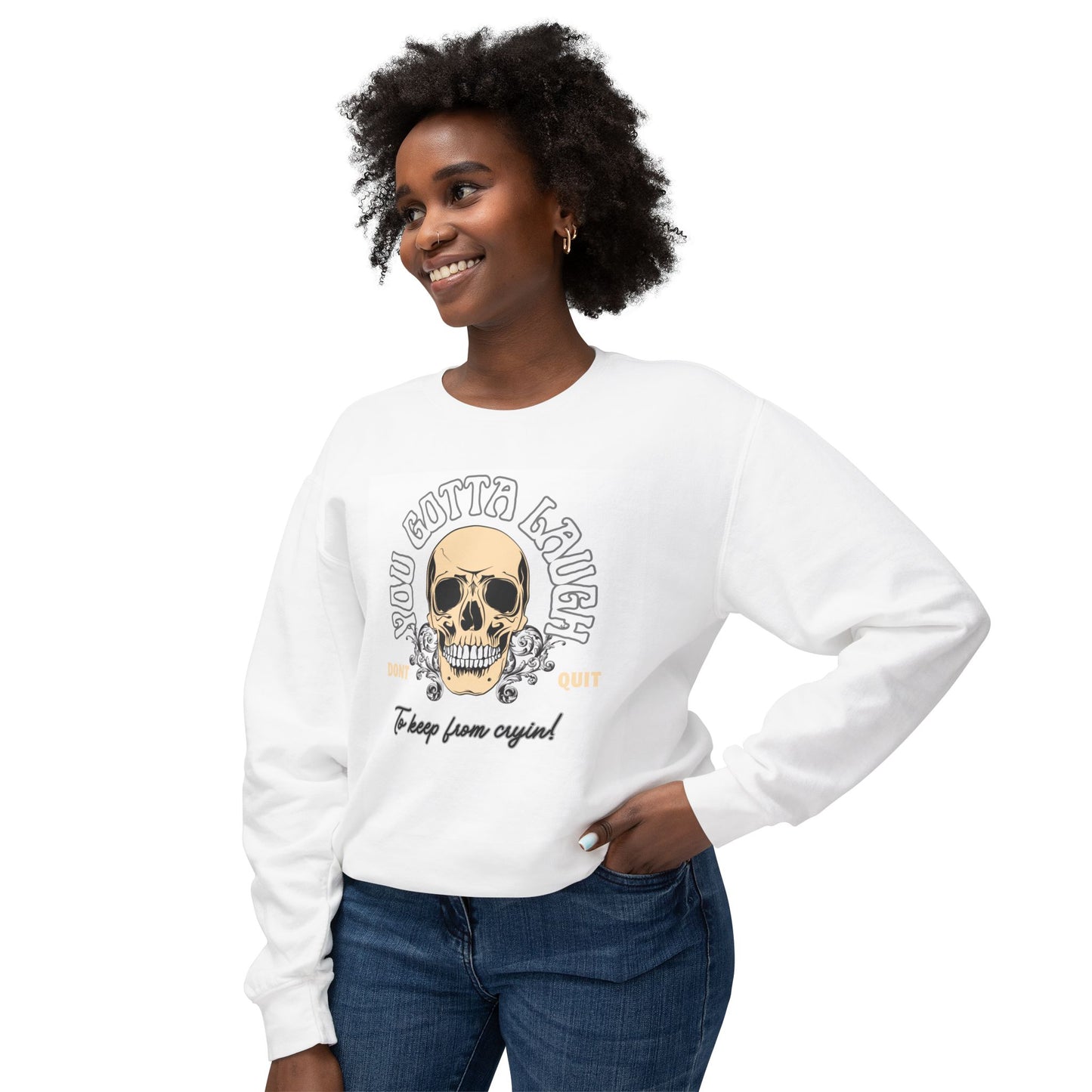 Gotta Laugh Comfort Skull Don’t Quit Fall Unisex Lightweight Crewneck Sweatshirt