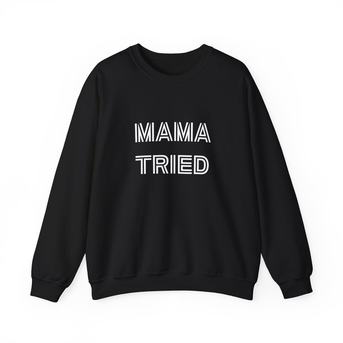 Mama Tried Unisex Heavy Blend™ Crewneck Sweatshirt