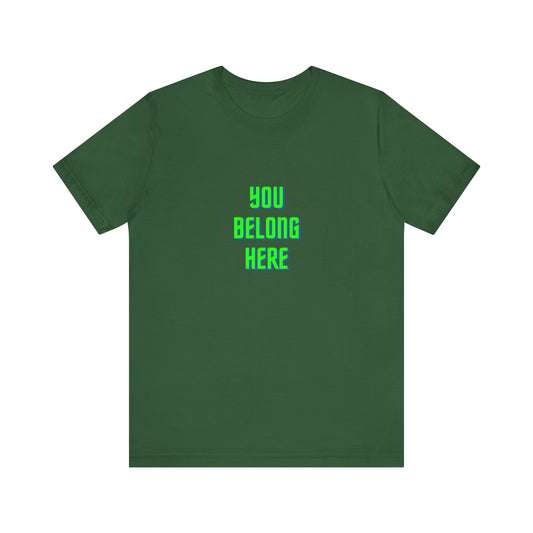 You Belong Here St Patrick’s Day Unisex Jersey Short Sleeve Tee