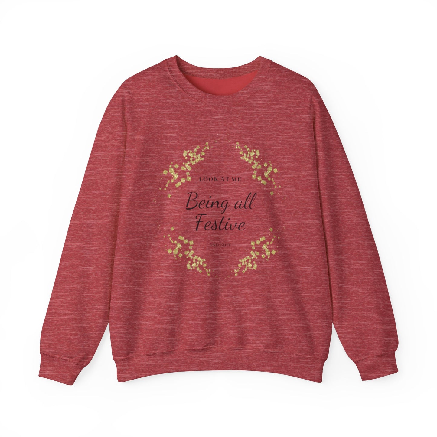 Festive and Shit Unisex Heavy Blend™ Crewneck Sweatshirt