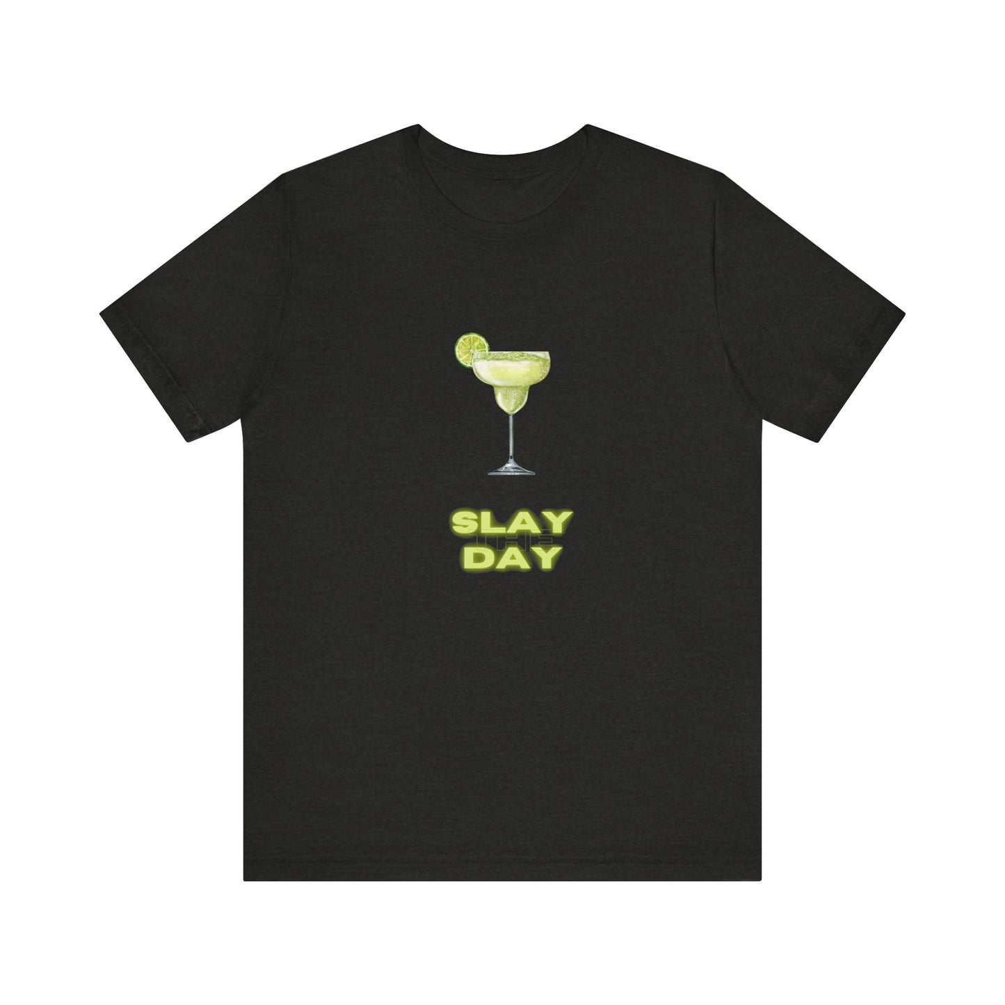 Slay the Day Margarita St Patrick’s Day Unisex Jersey Short Sleeve Tee