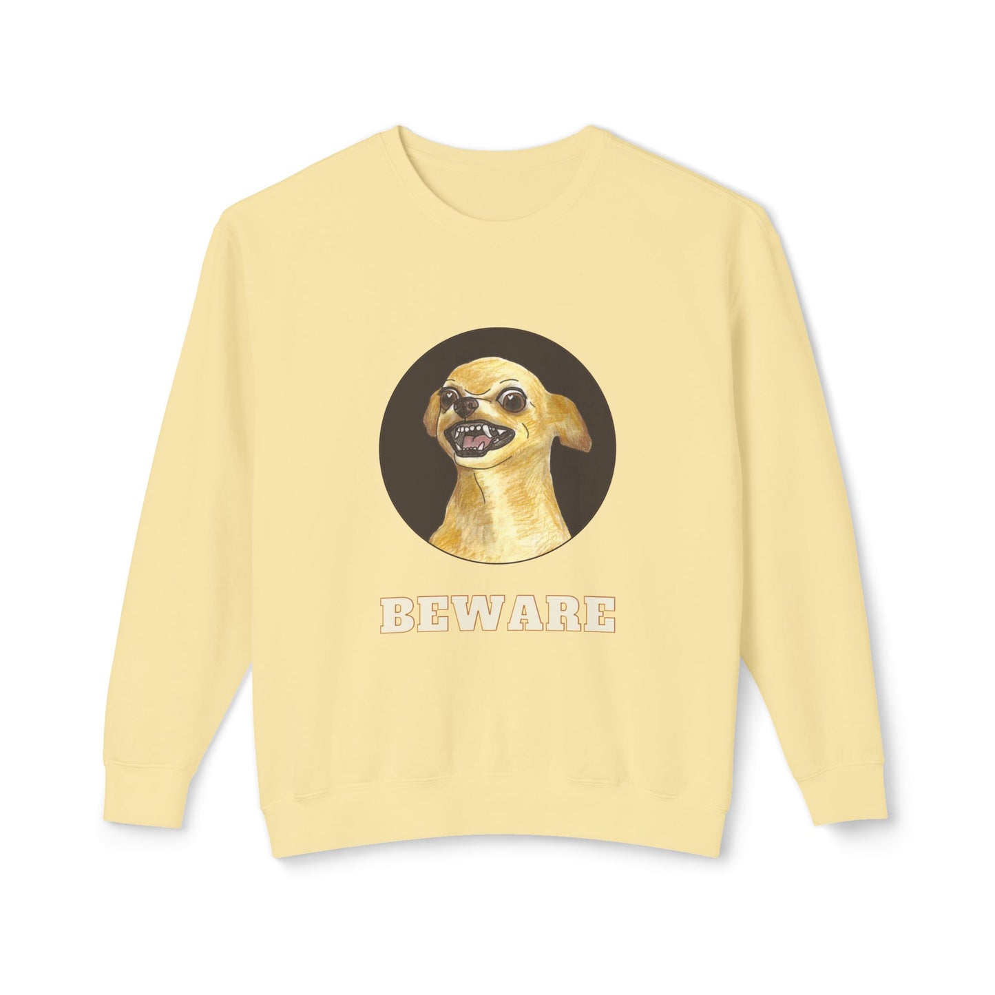 Beware Chihuahua Unisex Lightweight Crewneck Sweatshirt