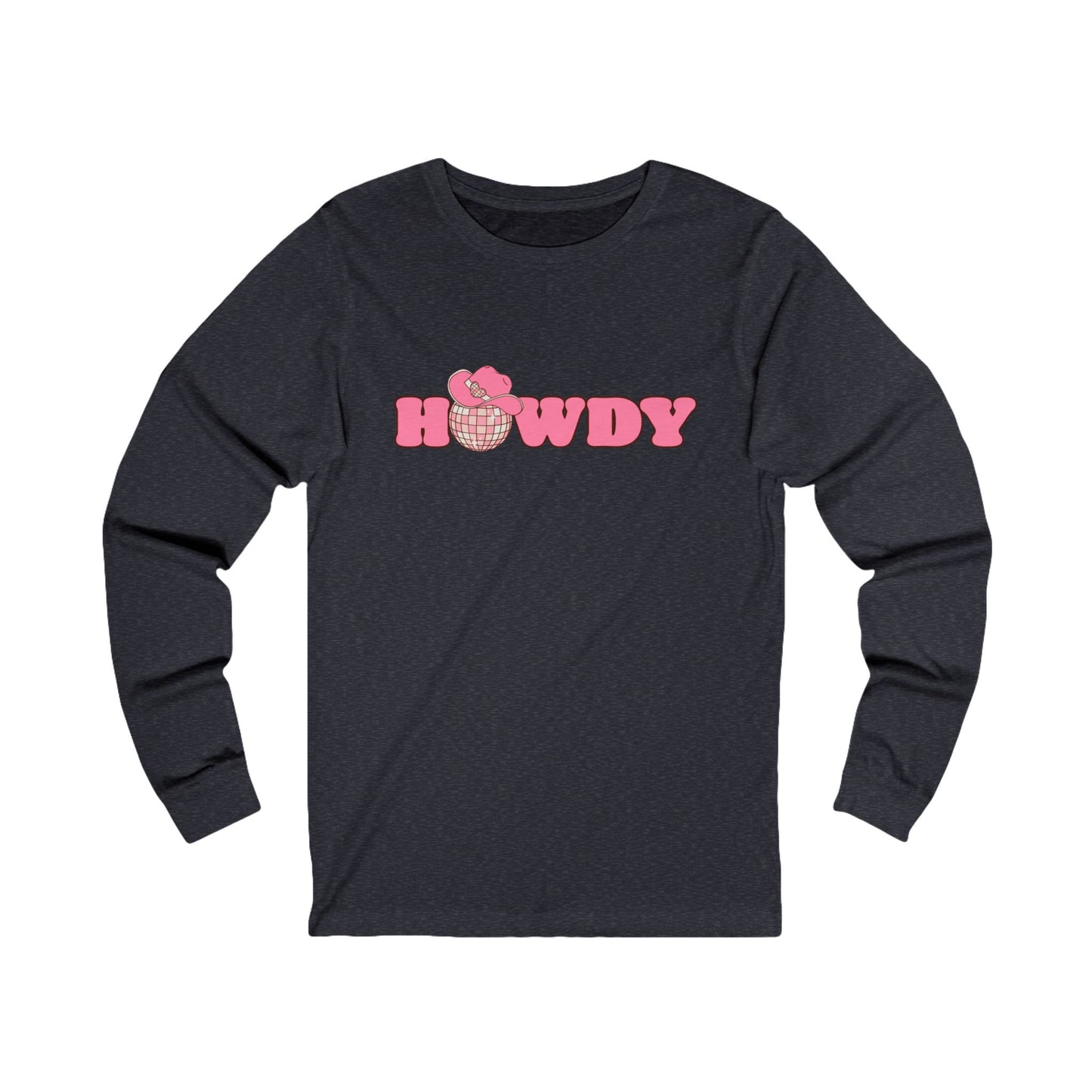 Howdy Unisex Jersey Long Sleeve Tee