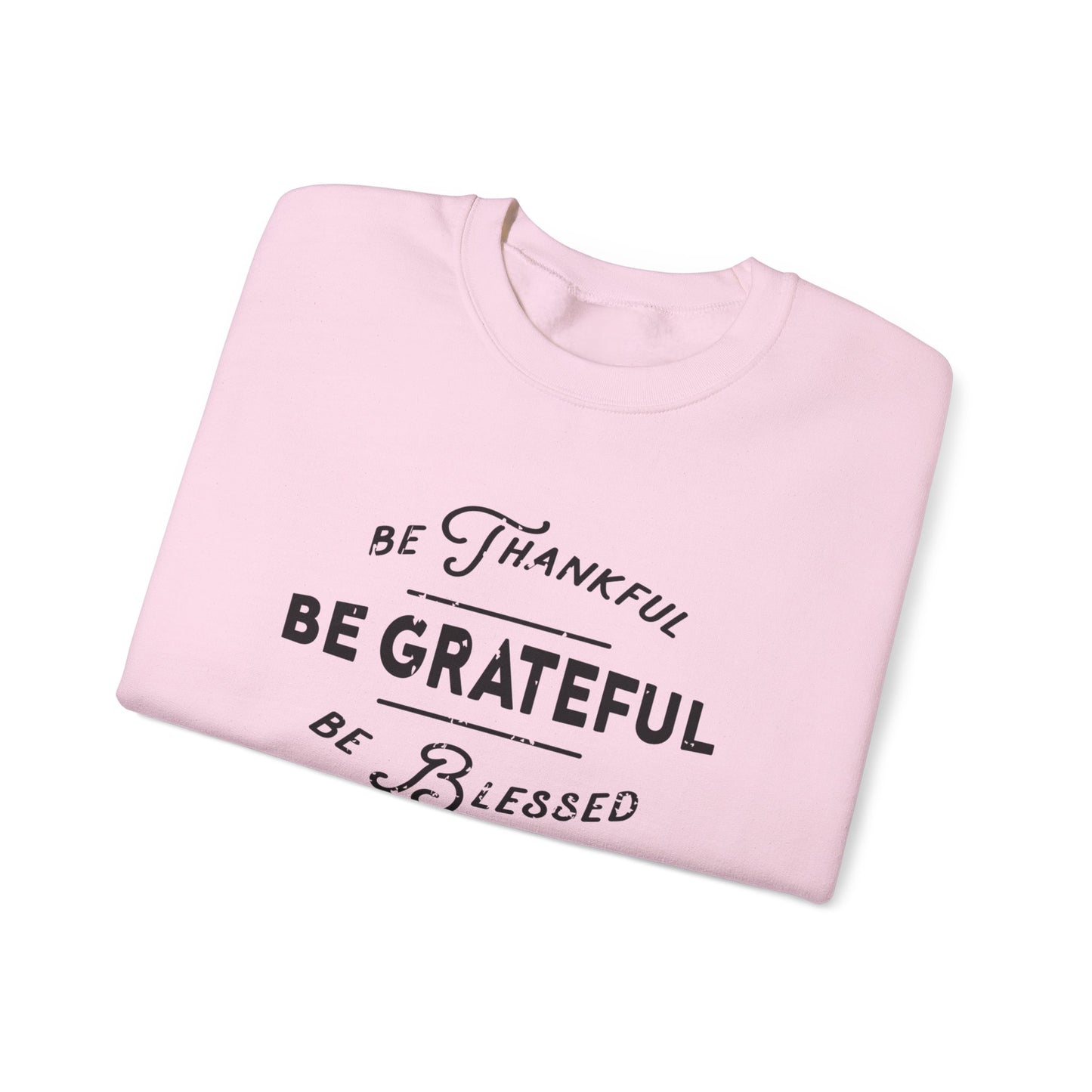 Be Thankful Unisex Heavy Blend™ Crewneck Sweatshirt