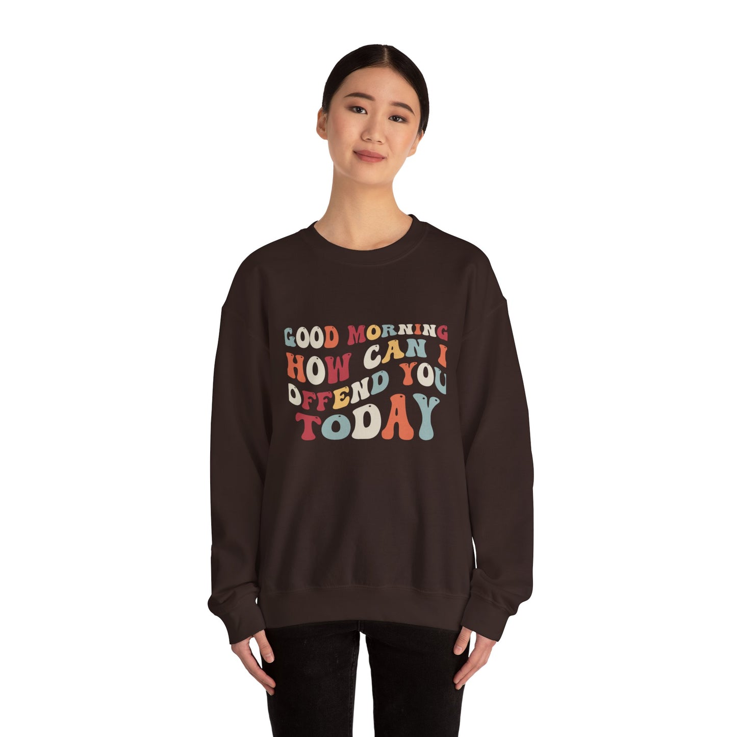 How Can I Offend You Today Unisex Heavy Blend™ Crewneck Sweatshirt