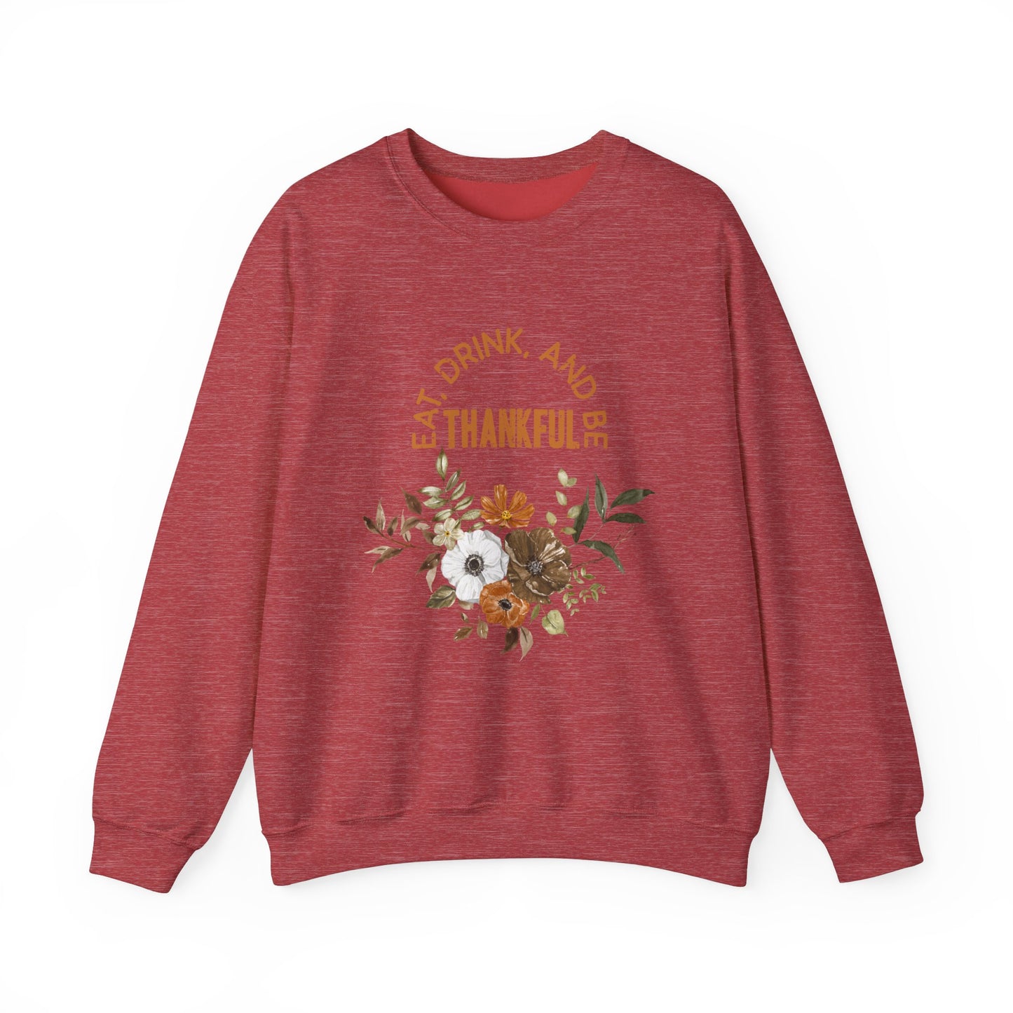 Eat Drink Thankful Unisex Heavy Blend™ Crewneck Sweatshirt