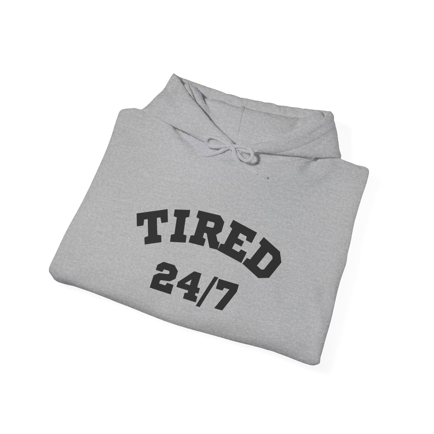 Tired 24/7 Unisex Heavy Blend™ Hooded Sweatshirt