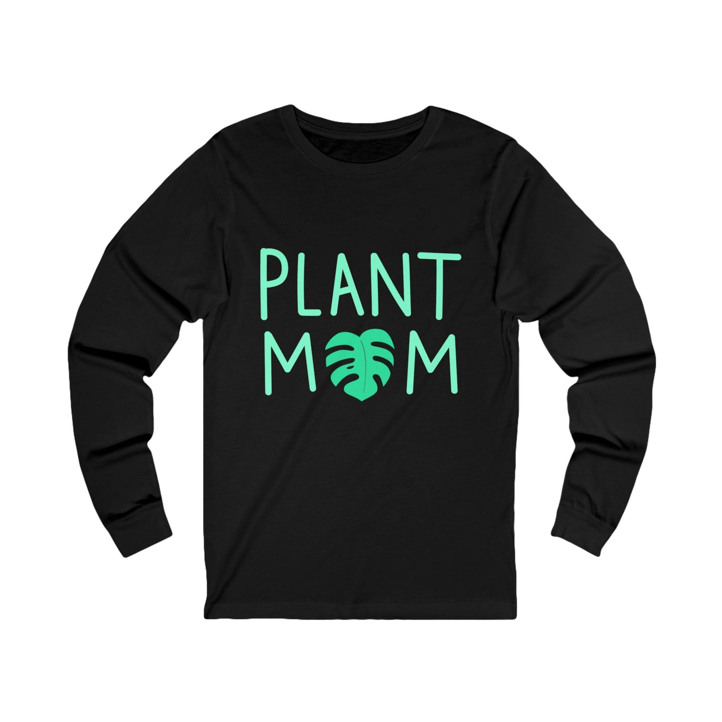 Plant Mom Unisex Jersey Long Sleeve Tee