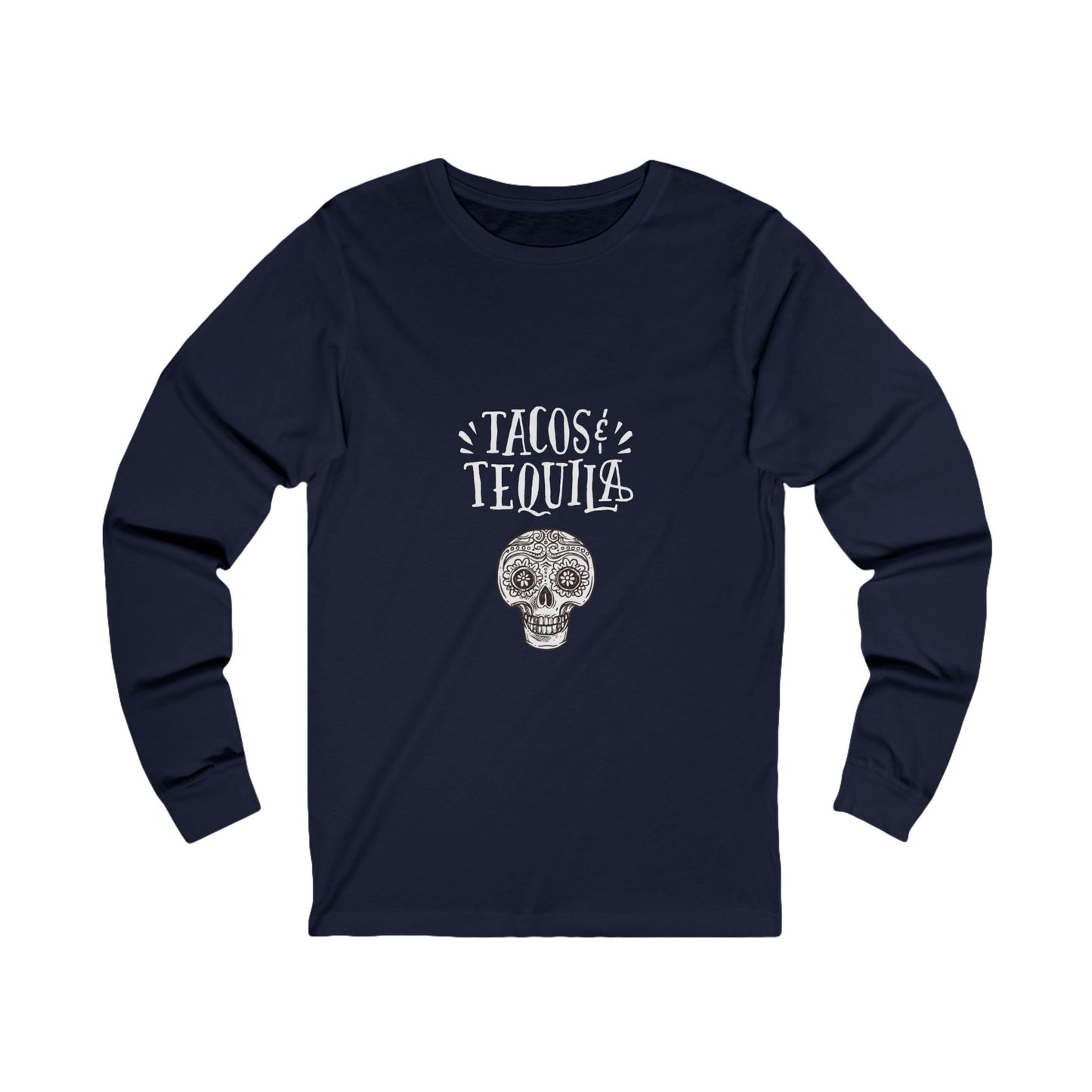 Tacos & Tequila Unisex Jersey Long Sleeve Tee