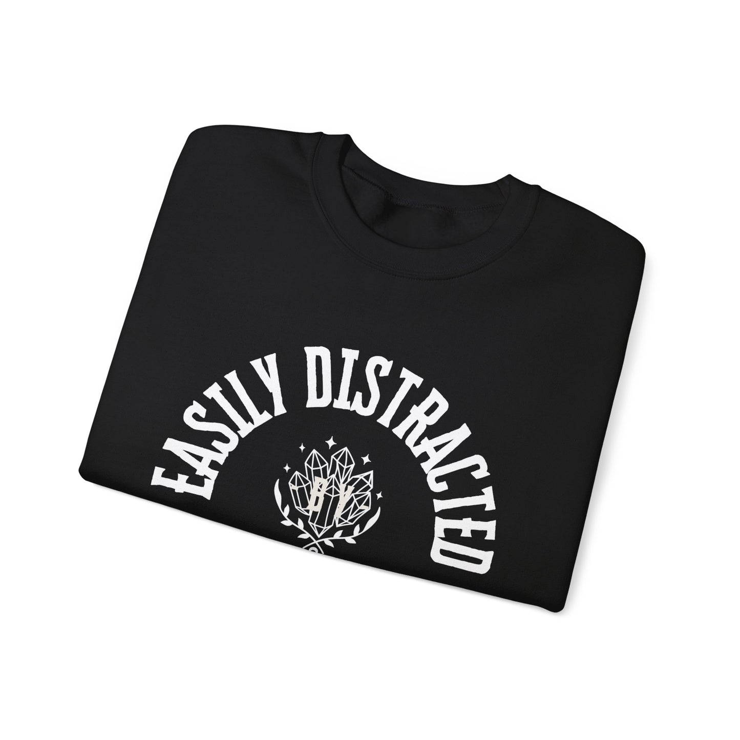 Easily Distracted by Crystals II Unisex Heavy Blend™ Crewneck Sweatshirt